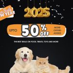 Happy New Year 2025 Sale: Get Up to 50% Off – Shop Now with PetServo!
