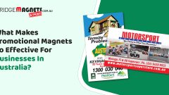 What Makes Promotional Magnets So Effective for Businesses in Australia