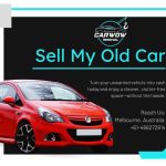 Sell My Old Car in Melbourne – Fast, Easy, and Hassle-Free Car Removal Services