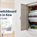 Electrical Switchboard Installation in Kew: A Homeowner’s Guide
